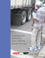 AARP's Pedestrian Mobility and Safety Audit Guide